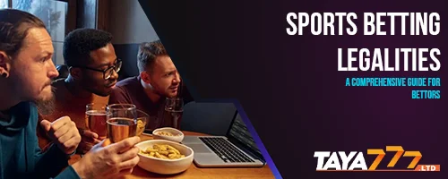 Sports Betting Legalities: A Comprehensive Guide for Bettors